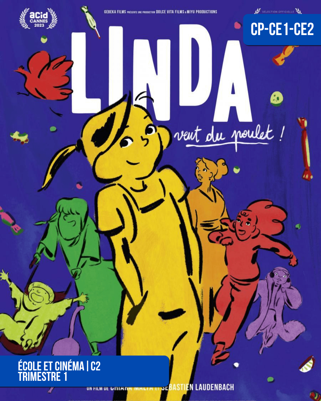 Linda veut du poulet