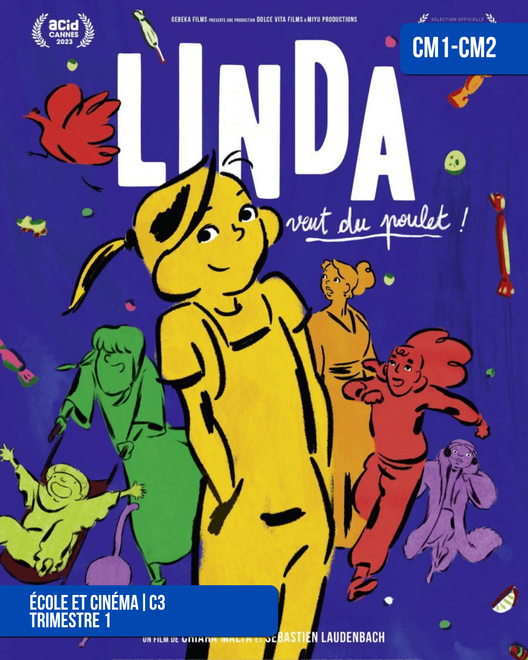 Linda veut du poulet